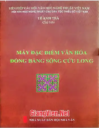 Ảnh bìa của Mấy đặc điểm văn hóa Đồng bằng sông Cửu Long