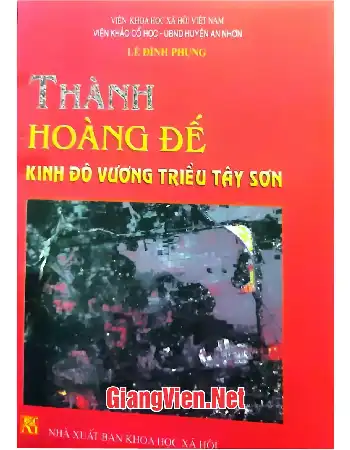 Ảnh bìa của Thành hoàng đế Kinh đô vương triều Tây Sơn