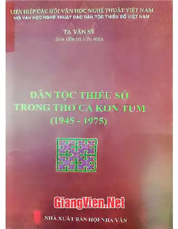 Ảnh bìa của Dân tộc thiểu số trong thơ ca Kon Tum 1945 - 1975