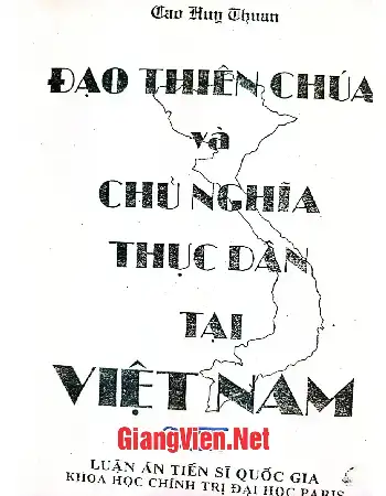 Ảnh bìa của Đạo thiên chúa và chủ nghĩa thực dân tại Việt Nam, Quyển III