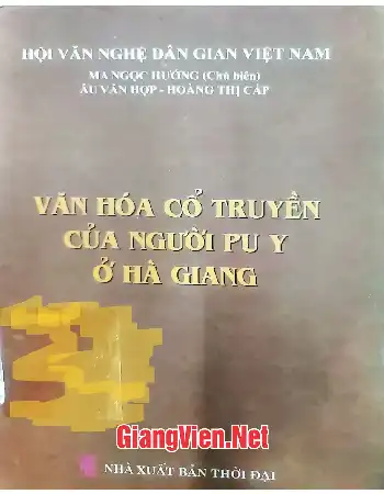 Ảnh bìa của Văn hóa cổ truyền của người Pu Y ở Hà Giang