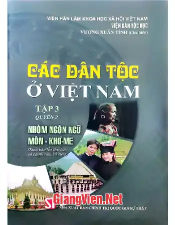 Ảnh bìa của Các dân tộc ở Việt Nam Tập 3, Quyển 2: Nhóm ngôn ngữ Môn - Khơme