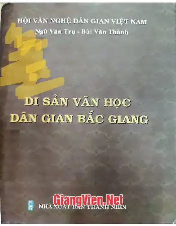 Ảnh bìa của Di sản văn học dân gian Bắc Giang
