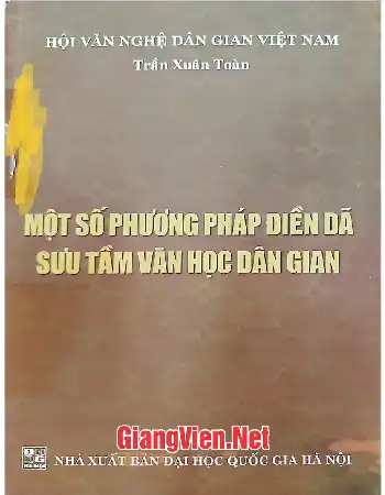 Ảnh bìa của Một số phương pháp điền dã sưu tầm văn học dân gian