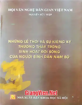 Ảnh bìa của Những lề thói và sự kiêng kỵ thường thấy trong sinh hoạt đời sống của người bình dân Nam Bộ