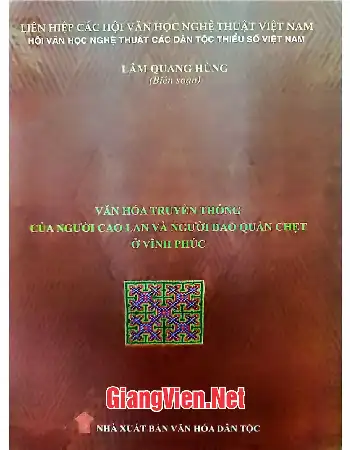 Ảnh bìa của Văn hóa truyền thống của người Cao Lan và người Dao Quần Chẹt ở Vĩnh Phúc