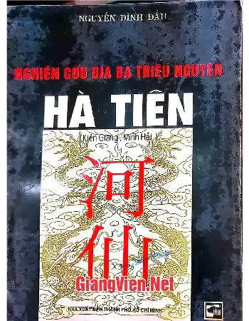 Ảnh bìa của Nghiên cứu địa bạ Triều Nguyễn - Hà Tiên, Kiên Giang, Minh Hải