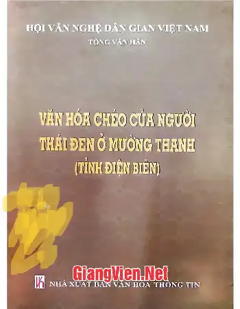 Ảnh bìa của Văn hóa chéo của người Thái Đen ở Mường Thanh Tỉnh Điện Biên