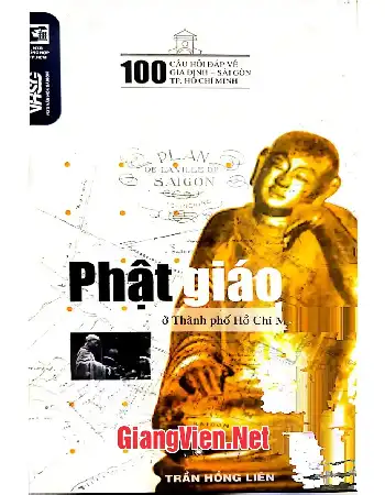 Ảnh bìa của Một trăm câu hỏi đáp về Phật giáo ở thành phố Hồ Chí Minh