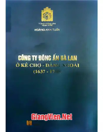 Ảnh bìa của Công ty Đông ấn Hà Lan và Kẻ Chợ Đàng Ngoài 1637 - 1700