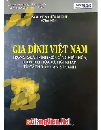 Ảnh bìa của Gia đình Việt Nam trong quá trình công nghiệp hóa, hiện đại hóa và hội nhập từ cách tiếp cận so sánh