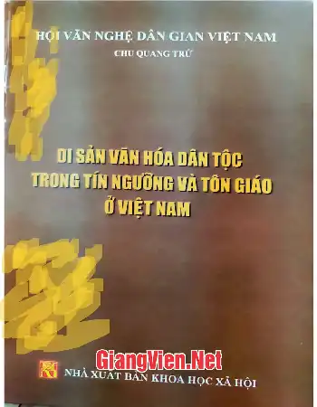 Ảnh bìa của Di sản văn hóa dân tộc trong tín ngưỡng tôn giáo ở Việt Nam