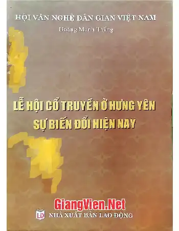 Ảnh bìa của Lễ hội cổ truyền ở Hưng Yên sự biến đổi hiện nay