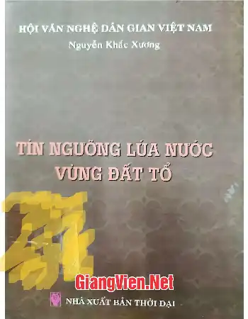 Ảnh bìa của Tín ngưỡng lúa nước vùng đất Tổ