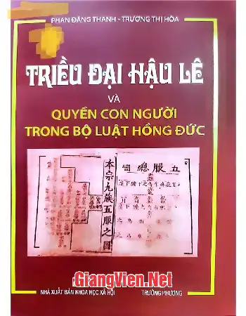 Ảnh bìa của Triều đại Hậu Lê và quyền con người trong Bộ luật Hồng Đức