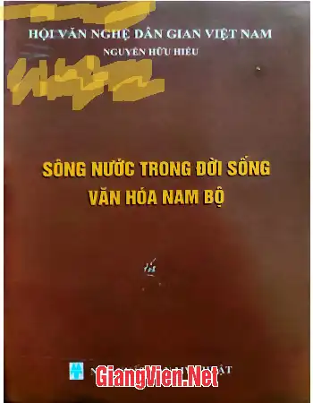 Ảnh bìa của Sông nước trong đời sống văn hóa Nam Bộ