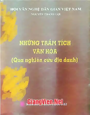 Ảnh bìa của Những trầm tích trong văn hóa Qua nghiên cứu địa danh