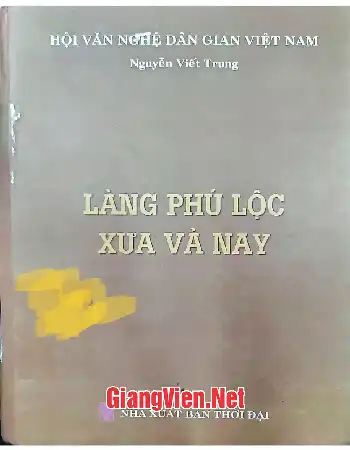 Ảnh bìa của Làng Phú Lộc xưa và nay