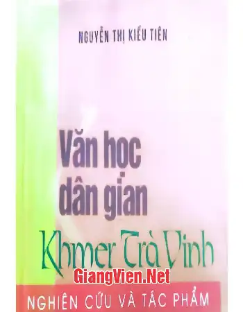 Ảnh bìa của Văn học dân gian Khmer Trà Vinh: Nghiên cứu và tác phẩm