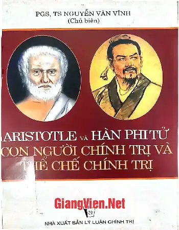 Ảnh bìa của Aristotle và Hàn Phi Tử con người chính trị và thể chế chính trị