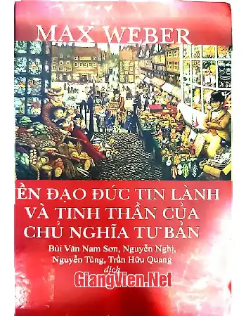 Ảnh bìa của Nền đạo đức tin lành và tinh thần của chủ nghĩa tư bản