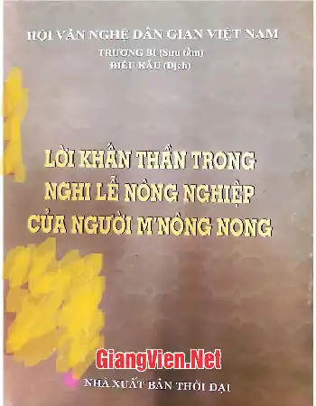 Ảnh bìa của Lời khấn thần trong nghi lễ nông nghiệp của người Mnông Nong