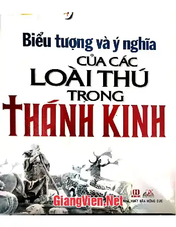 Ảnh bìa của Biểu tượng và ý nghĩa của các loài thú trong Thánh Kinh