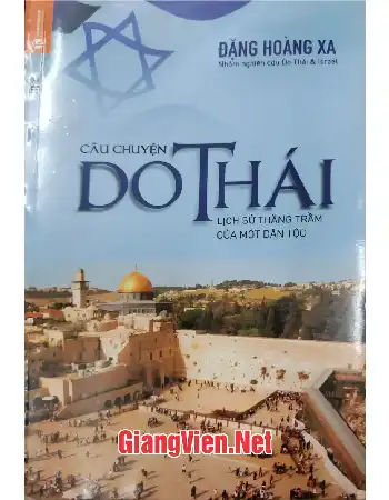 Ảnh bìa của Câu chuyện Do Thái - Lịch sử thăng trầm của một dân tộc
