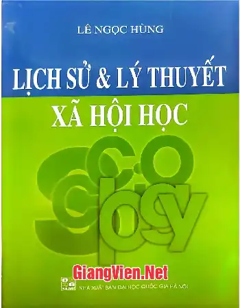 Ảnh bìa của Lịch sử và lý thuyết xã hội học