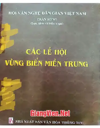 Ảnh bìa của Các lễ hội vùng biển miền Trung