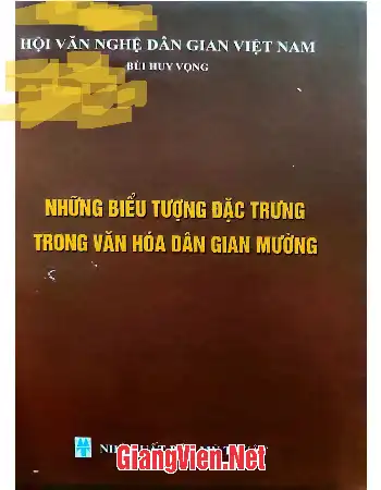 Ảnh bìa của Những biểu tượng đặc trưng trong văn hóa dân gian Mường