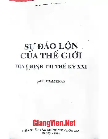 Ảnh bìa của Sự đảo lộn của thế giới địa chính trị thế kỷ XXI