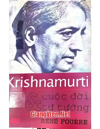 Ảnh bìa của Krishnamurti cuộc đời và tư tưởng