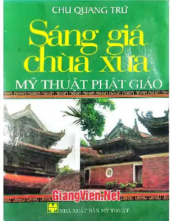 Ảnh bìa của Sáng giá chùa xưa mỹ thuật Phật giáo