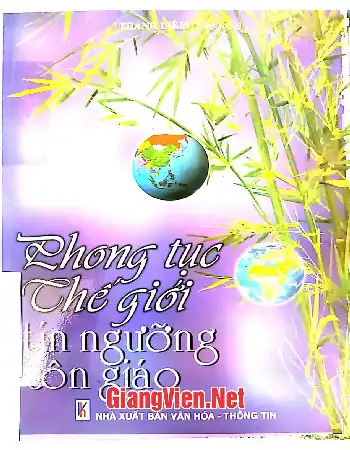 Ảnh bìa của Phong tục thế giới: tín ngưỡng tôn giáo