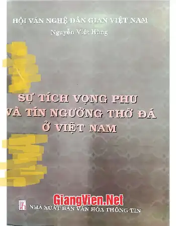 Ảnh bìa của Sự tích vọng phu và tín ngưỡng thờ đá ở Việt Nam
