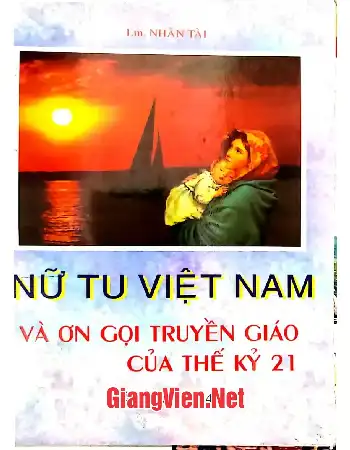 Ảnh bìa của Nữ tu Việt Nam và ơn gọi truyền giáo của thế kỷ 21