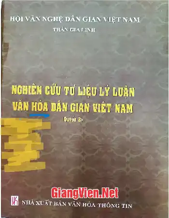 Ảnh bìa của Nghiên cứu tư liệu lý luận văn hóa dân gian Việt Nam Quyển 2