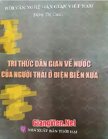 Ảnh bìa của Tri thức dân gian về nước của người Thái ở Điện Biên xưa