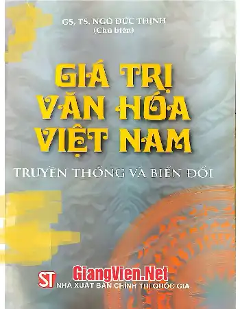 Ảnh bìa của Giá trị văn hóa Việt Nam truyền thống và biến đổi