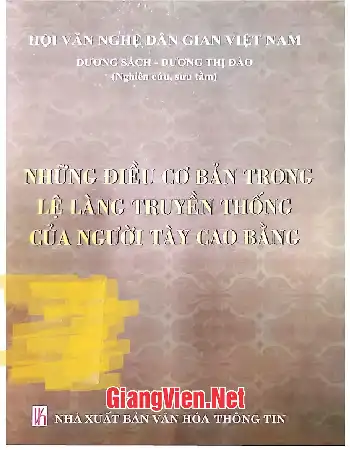 Ảnh bìa của Những điều cơ bản trong lệ làng truyền thống của người Tày Cao Bằng