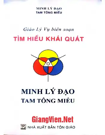 Ảnh bìa của Tìm hiểu khái quát Minh Lý Đạo Tam Tông Miếu
