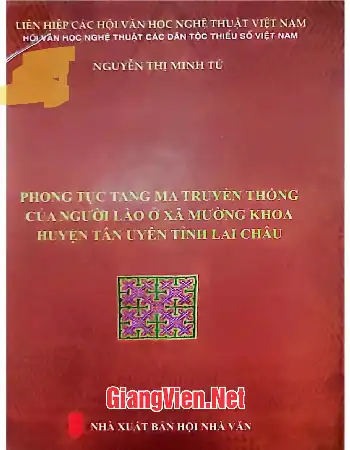 Ảnh bìa của Phong tục tang ma truyền thống của người Lào ở xã Mường Khoa huyện Tân Uyên tỉnh Lai Châu