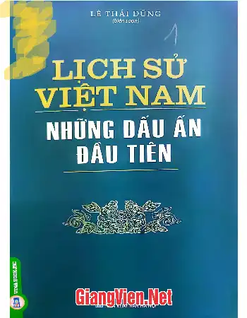 Ảnh bìa của Lịch sử Việt Nam những dấu ấn đầu tiên
