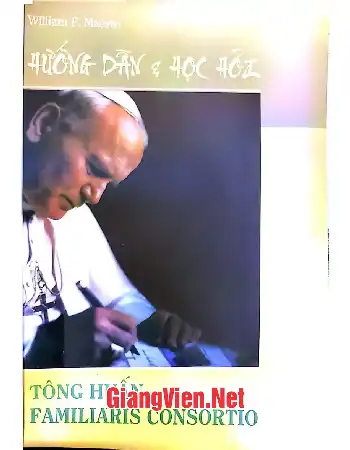 Ảnh bìa của Hướng dẫn và học hỏi Tông huấn Familiaris Consortio