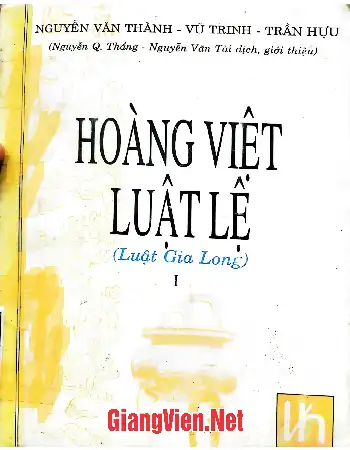 Ảnh bìa của Hoàng Việt luật lệ luật Gia Long, tập 1