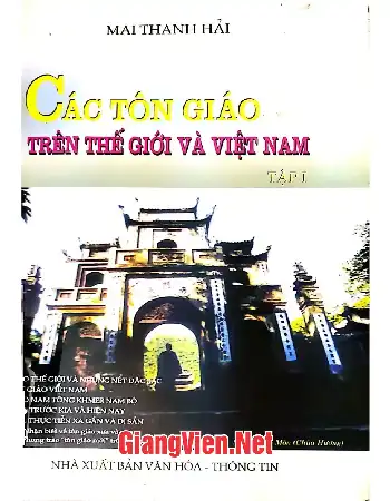 Ảnh bìa của Các tôn giáo trên thế giới và Việt Nam tập I: Phật giáo, Nho giáo, Đạo giáo