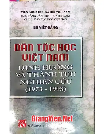 Ảnh bìa của Dân tộc học Việt Nam định hướng và thành tựu nghiên cứu 1973-1998