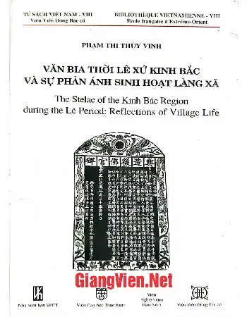 Ảnh bìa của Văn bia thời Lê xứ Kinh Bắc và sự phản ánh sinh hoạt làng xã