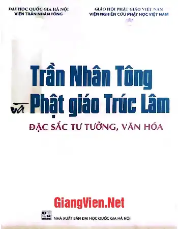 Ảnh bìa của Trần Nhân Tông và Phật giáo Trúc lâm đặc sắc tư tưởng, văn hóa